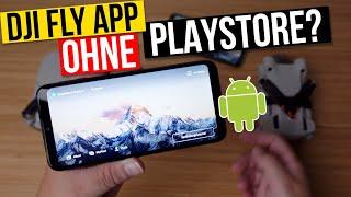 DJI Fly App weg? Nicht im PlayStore? So installierst Du die DJI Fly App 1.6.10 für Samsung Android