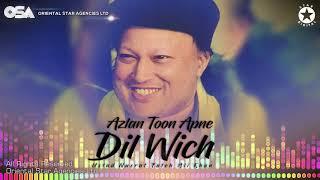 Azlan Toon Apne Dil Wich | Nusrat Fateh Ali Khan | complete full version | OSA Worldwide