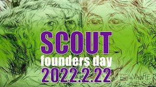 World Scouting Founder's Day Celebration ️ 2022.02.22 ️ BP DAY ️ World Thinking Day