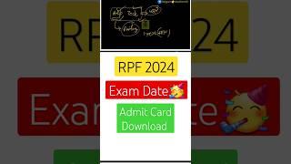 RPF SilI And Constable Exam Date 2024️#rpfexamdate #shorts