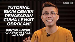 Tutorial Bikin Cewek Penasaran Pengen Tahu Tentang Kamu Cuma Lewat Ngobrol!