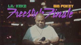Lil' Keke "Freestyle Finale" ft. Big Pokey (Official Music Video)