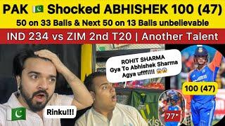 IND 234  Abhishek Sharma 100 (47)  PAK  Shocked | Pakistan Reaction on IND vs ZIM 2nd T20