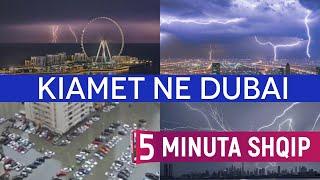 Kiamet në Dubai, a e shkaktoi njeriu apo jo? Ja çfarë thonë shkencëtarët......