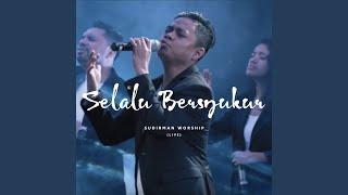 Selalu Bersyukur (Live)