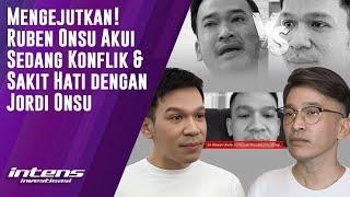 Ruben Onsu Ungkap Alami Sakit Hati dengan Jordi Onsu | Intens Investigasi | Eps 3674