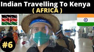 India To Africa | Indian Travelling To Kenya ( Africa ) | letsroamindia | Ansh Mishra | EP 06