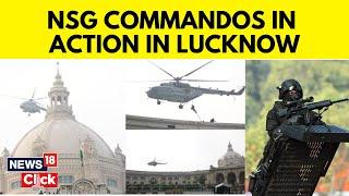 Lucknow News Today | NSG Commando Conducts Mock Drill Over Lucknow Assembly By Helicopter | N18V