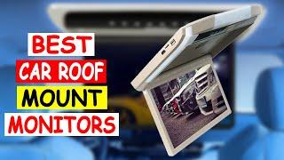 Top 5 Best Car Roof Mount Monitors 2024