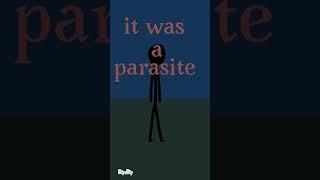 Parasite#youtube #trending #shorts #animation #memes #flipaclip #stickman