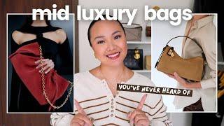 Mid Luxury Bags You Should Know & WORTH Your Money