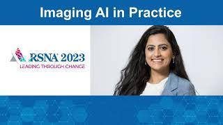 2023 Imaging AI In Practice Demo Introduction