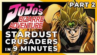 JJBA Stardust Crusaders [Part 2] In 9 Minutes
