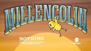 Millencolin - "Nothing"