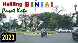 KELILING  PUSAT  KOTA  BINJAI  SUMATERA  UTARA  2023