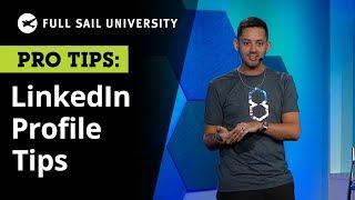 Tips for Your LinkedIn Profile From a Brand Strategist | Full Sail University