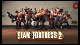 Team Fortress 2 Theme Song