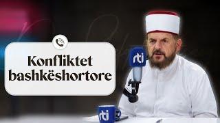 Konfliktet bashkëshortore: Një realitet i kohës moderne! - Dr. Shefqet Krasniqi