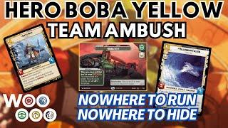 AMBUSH ALL DAY! - Hero Boba Yellow Deck Guide