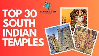 Top 30 Famous South Indian Temples | Temple Names & Guide | History of South Indian Famous Temples