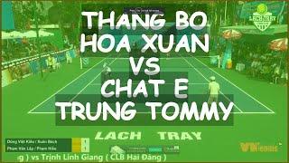 Tennis Cup Lach Tray - Hai phong CHUNG KẾT 70 Thắng Bò Hòa Xuân vs Trung Tomi Chất É