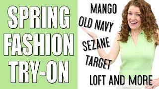 Spring Fashion Try-On Haul 2023 / Old Navy, Mango, Loft, Sezane, Target, Anthropologie & Shoes