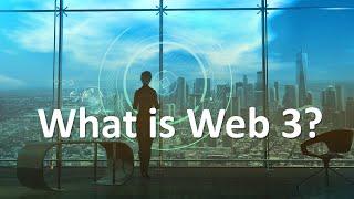 What is Web 3.0?