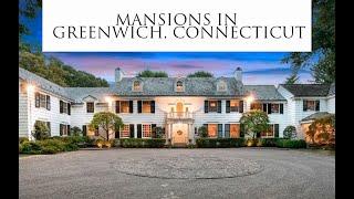 Greenwich Mansions: You'll Swoon Over These Enchanting Estates in Greenwich, CT