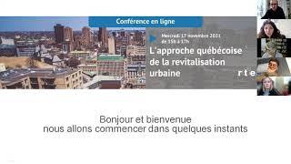 Conférence en ligne "L'approche québécoise de la revitalisation urbaine" - 17 novembre 2021