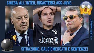  CHIESA all'INTER, DISASTERCLASS JUVENTUS: MAROTTA, GIUNTOLI, THIAGO MOTTA, SITUAZIONE e DEVASTO!