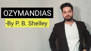 Ozymandias by P.B. Shelley in hindi Summary and explanation analysis