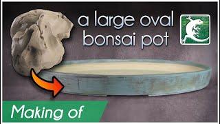 Making a Large Oval Bonsai Pottery - Building with Clay Slabs