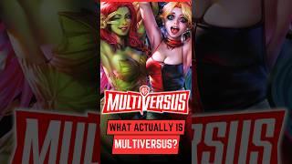 What Actually Is MULTIVERSUS?