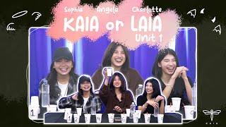 ‘KAIA or LAIA’ Unit 1  | KAIA