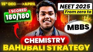 NEET 2025 : Score 180/180 In Chemistry - Complete Syllabus in 100 Days Strategy #neet_chemistry