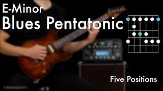 Em Blues Pentatonic - Five Positions