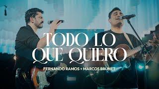 Todo Lo Que Quiero - Fernando Ramos & Marcos Brunet (Video Oficial) | Música Cristiana 2025