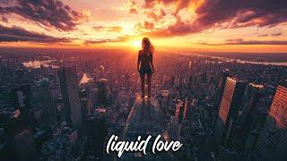 #020 Liquid Love (Vocal Liquid Drum & Bass Mix)