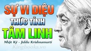 Hành Trình Thức Tỉnh Tâm Linh - Jiddu Krishnamurti - NHẬT KÝ | Kingbooks