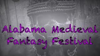 Alabama Medieval Fantasy Festival 2023 ReCap