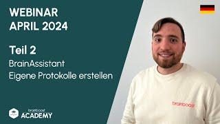 brainboost Webinar APR 2024 - Teil 2 - BrainAssistant eigene Protokolle erstellen | Neurofeedback