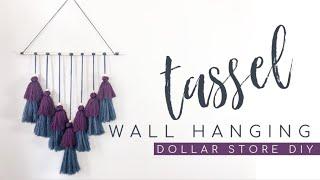 Tassel Wall Hanging - Dollar Store DIY