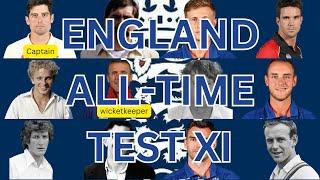 All Time England Test Cricket Team