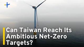 Analysis: Taiwan's Troubled Offshore Wind Energy Industry｜TaiwanPlus News