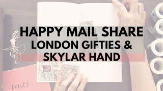 Happy Mail Unboxing London Gifties & Skylar Hand