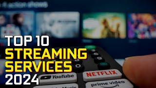 Top 10 Best Streaming Services (TV Shows & Movies)