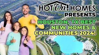 Houston, Texas's Best New Homes 2024: Presented by Hot On! Homes