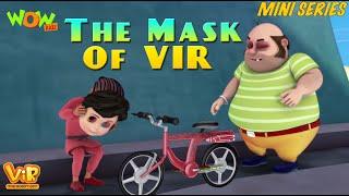 Vir The Robot Boy | Hindi Cartoon For Kids | The mask of Vir | Animated Series| Wow Kidz