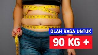 Olah raga buat orang GEMUK | 90 kg lebih