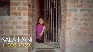 Cellular jail of Andaman (Kala Pani) | The real history of cellular jail of Port Blair